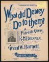 What Did Dewey Do To Them?, cover