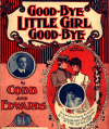 Good-Bye Little Girl Good-Bye